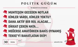 Politik Güğüm - 30 Ekim 2025