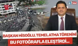 Başkan Hisoğlu, temel atma törenini bu fotoğrafla eleştirdi!