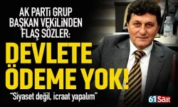 Trabzon'da AK Parti Grup Başkan Vekili'nden flaş sözler!