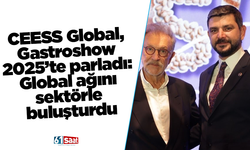 CEESS Global, Gastroshow 2025’te parladı: Global ağını sektörle buluşturdu