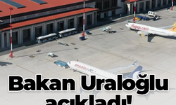 Bakan Uraloğlu açıkladı! Yılın ilk 9 ayında...