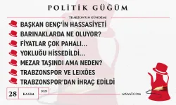 Politik Güğüm - 28 Kasım 2025
