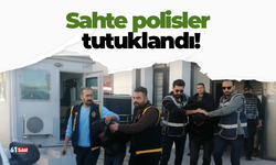 Sahte polisler tutuklandı!