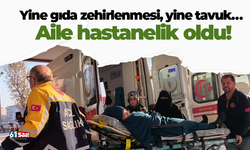 Yine gıda zehirlenmesi, yine tavuk… Aile hastanelik oldu!