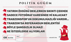 Politik Güğüm - 08 Kasım 2025