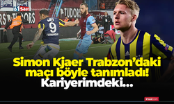 Simon Kjaer Trabzonspor maçını böyle anımsadı! Kariyerimdeki...
