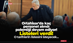 Ortahisar'da kaç personel alındı polemiği devam ediyor! Listeleri verdi! O tarihlerin listesini isteyecek...