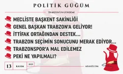 Politik Güğüm - 13 Kasım 2025