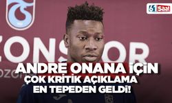 Andre Onana için kritik açıklama! En tepeden geldi...