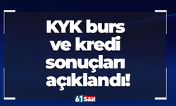 KYK burs ve kredi sonuçları açıklandı!