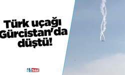 Türk uçağı Gürcistan'da düştü!