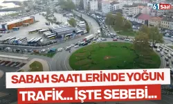 Trabzon'da sabah saatlerinde yoğun trafik... İşte sebebi...