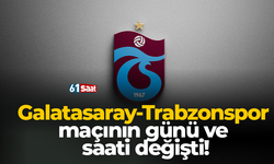 Galatasaray-Trabzonspor maçının günü ve saati değişti!