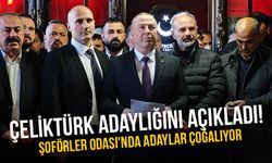 Çeliktürk adaylığını açıkladı! Şoförler Odası'nda adaylar çoğalıyor