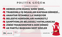 Politik Güğüm - 26 Aralık 2025