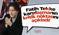 Fatih Tekke karşılaşmanın kritik noktasını açıkladı!
