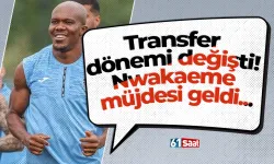 Transfer dönemi değişti! Nwakaeme müjdesi geldi...