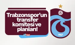 İşte Trabzonspor'un transfer komitesi ve planları!