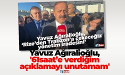 Anahtar Parti Genel Başkanı Yavuz Ağıralioğlu, '61saat’e verdiğim açıklamayı unutamam'