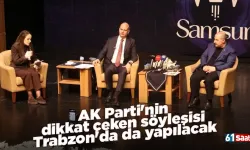 AK Parti'nin dikkat çeken söyleşisi Trabzon'da da yapılacak