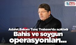 Yılmaz Tunç Trabzon'da açıkladı! Bahis ve soygun operasyonları...