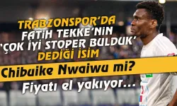 Trabzonspor'da Fatih Tekke'nin işaret ettiği stoper, Chibuike Nwaiwu  mu?