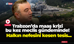 İYİ Parti Trabzon Milletvekili Yavuz Aydın açıkladı! Halkın nefesini kesen tesis...