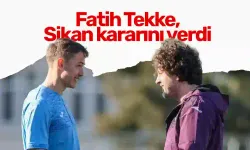 Trabzonspor'da Fatih Tekke, Sikan kararını verdi