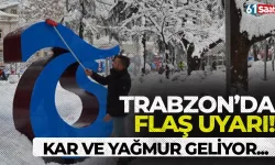 Trabzon'da flaş uyarı! Kar geliyor...