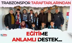 Trabzon'da eğitime anlamlı destek: Trabzonspor taraftar derneklerinden...
