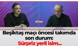 Beşiktaş maçı öncesi takımda son durum: Sürpriz yerli isim