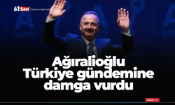 Ağıralioğlu Türkiye gündemine damga vurdu