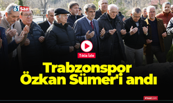 Trabzonspor Özkan Sümer'i andı