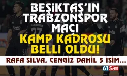Beşiktaş'ın Trabzonspor kadrosu belli oldu! 5 isim yok...