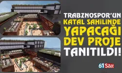 Trabzonspor'un İstanbul Kartal Sahilinde yapacağı dev proje tanıtıldı...