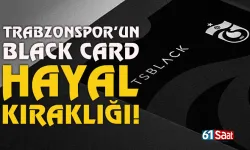 Trabzonspor'un Black Card hayal kırıklığı...