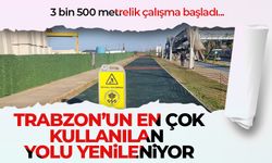 Trabzon'un en çok kullanılan yolu yenileniyor