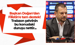 Başkan Doğan'dan Filistin'e tam destek! Trabzon şehrinin bu konudaki duruşu nettir...