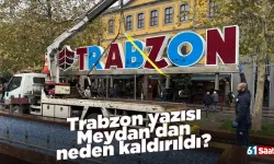 Trabzon yazısı Meydan'dan neden kaldırıldı?