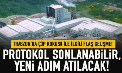 Trabzon'da çöp kokusu için yeni adım! Protokol sonlanabilir, haftaya yeni adım atılacak!