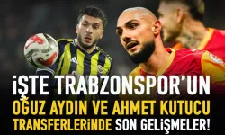 Trabzonspor'da Oğuz Aydın ile Ahmet Kutucu transferlerinde son gelişmeler!