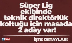 Süper Lig ekibinde teknik direktörlük koltuğu için masada 2 aday var!