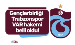 Gençlerbirliği - Trabzonspor karşılaşmasının VAR hakemi belli oldu!