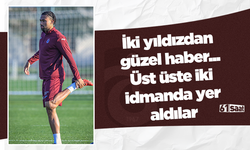 İki yıldızdan güzel haber... Üst üste iki idmanda yer aldılar