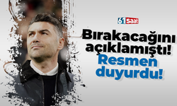 Bırakacağını açıklamıştı! Resmen duyurdu