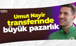 Umut Nayir transferinde büyük pazarlık!