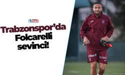 Trabzonspor’da Folcarelli sevinci!