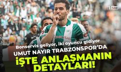 Umut Nayir Trabzonspor'da! İşte anlaşmanın tüm detayları
