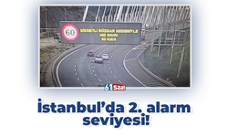 İstanbul’da 2. alarm seviyesi!