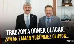 Trabzon'a örnek olacak!
